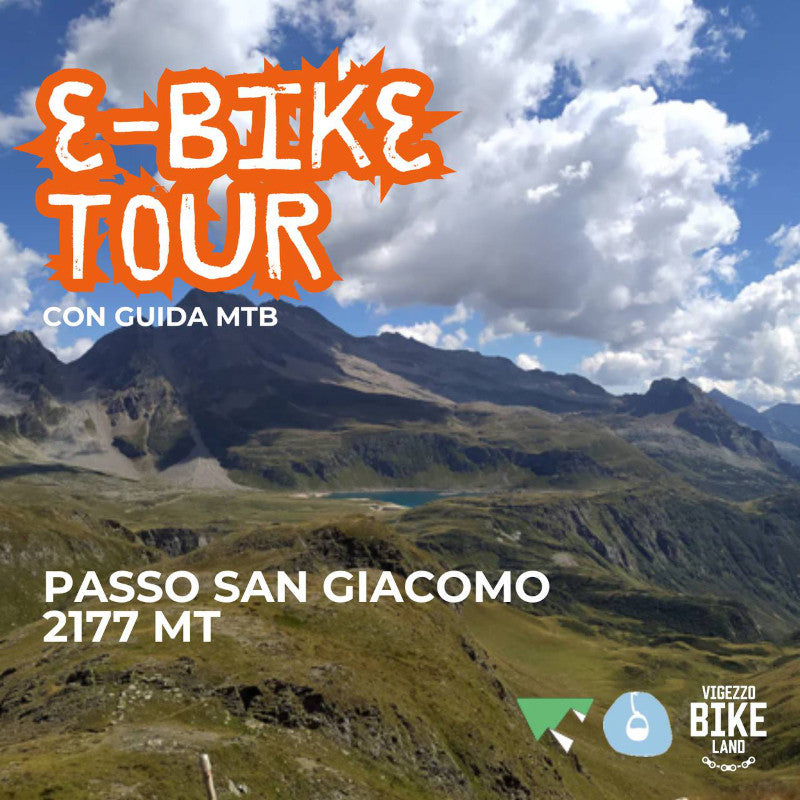 E-BIKE TOUR: PASSO SAN GIACOMO 2313 MT